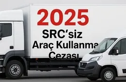 SRC'siz Araç Kullanma Cezası
